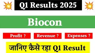 Biocon Q1 Results 2025 | Biocon Share News | Stock Market News