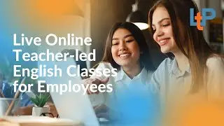 Live Online Teacher-led English Classes for Employees
