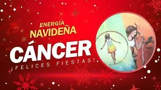 CÁNCER. LECTURA DE TAROT NAVIDEÑA. #cancer #lecturadecartas #tarot #lecturadetarot #navidad