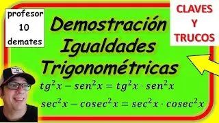 Demostración de IDENTIDADES TRIGONOMÉTRICAS 🔝 Ejercicios resueltos Igualdades trigonométricas