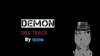DEMON 🎧|| Diss Track by घातक || New rap song 2026