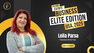 Leila Parsa | Preschool of the Year &ndash; Fluxx Events USA 2025