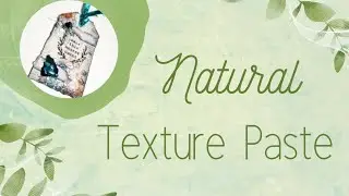 Natural Texture Paste