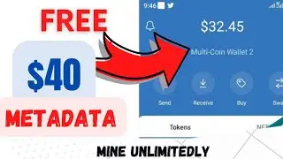 get free $40 Metadata token | start mining the token today