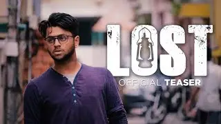 LOST Short Film | Official Teaser | Jebi Jonathan