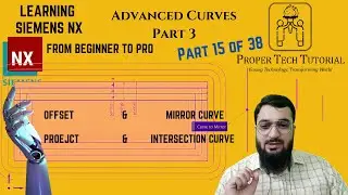 Create Offset, Mirror, Project & Intersection Curve | Advanced Curve (15/38) | @ProperTechTutorial