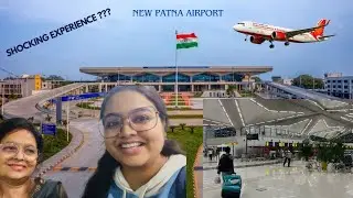 Our experience at Patna's brand new Airport | Patna International Airport | Ritika Raj vlogs