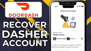 HOW TO REACTIVATE DOORDASH DASHER ACCOUNT (2026)