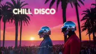 🌅 Retro Neon Coast 💿 Chill Funk x Disco Paradise x Daft Punk Glow!