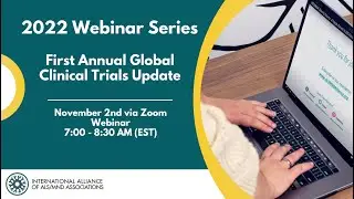 First Annual Global Clinical Trials Update