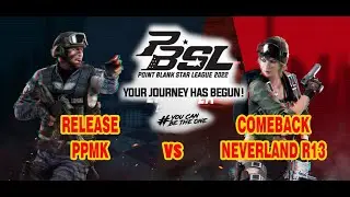 POINT BLANK: PBSL 2022 - RELEASE PPMK VS COMEBACK NEVERLAND R13 MATCH 2 (2/2)