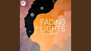 Fading Lights (Original Mix)