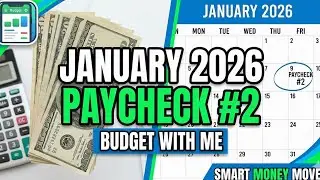 January Paycheck #2 | Paying Off Debt & Building Savings