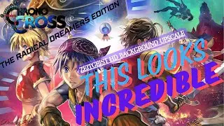 Chrono Cross Mods Radical Dreamers Edition PC 