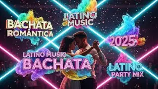 🎶 Bachata Romántica Luz de Tu Mirada ❤️ Ritmos Suaves Para Inspirar Amor y Conexión Real