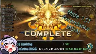 King's Raid Ascendance (ASIA) Scuffed Run 7.5T Mitra + Builds Tryhard Lakreil #2