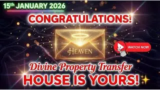 🏠✨FINAL DECREE FROM HEAVEN: Divine Property Release Has Been Activated…🏠🔥