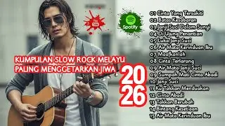 ALBUM SLOW ROCK MELAYU TERLUKA 2026 💔 Lagu Galau Paling Dalam Bikin Nangis 😭 - Cinta Yang Tersakiti