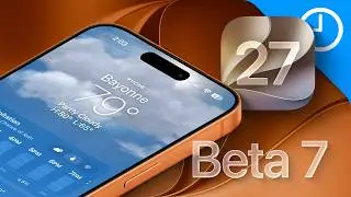 iOS 27 Beta 7 Is FAST… But There’s One Big Problem