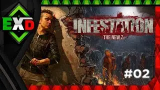 Infestation The New Z #02 - Procurando treta e SANTO BUG BATMAN - ft. Mafia EXD