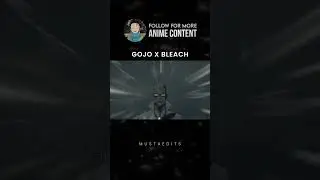 Gojo x Bleach.. What if scenario for The Strongest. #anime #animeedits #gojo #bleach #satorugojo