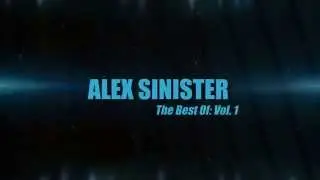 Best of Alex Sinister: Vol. 1 Coming Soon to DVD