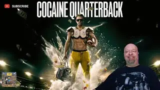 Cocaine Quarterback Trailer Reaction