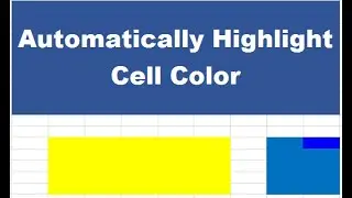 Cell Color Change Automatically Highlight Cell Color In Excel