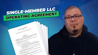 Single-member LLC Operating Agreement: Form Walk-Through