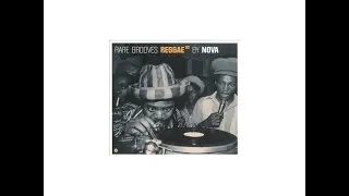 Rare Groove Reggae #2 By NOVA ( Full album + Tracklist )