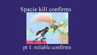 Roy Vs Spacies Kill confirm guide pt 1. Reliable Confirms