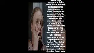 Pontius, do you remember Jesus of Nazareth, who was crucified for I don t know what crime