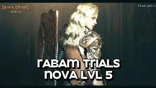 Black Desert Mobile | Rabam Trials Level 5 (994 Points) Nova Full Gameplay