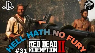 RDR2 | HELL HATH NO FURY | #31