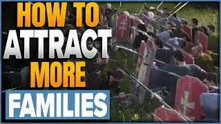How To Get More Families In Manor Lords