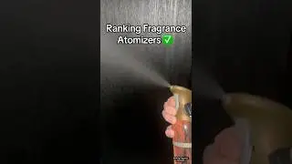 Which Fragrance Has The Best Aromizer? 🤔 #asmr #colognecollection #menscologne #cologne #fragrance
