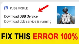 FIX PUBG Mobile Download OBB Service is Running Error | Download OBB Service is Running PUBG Problem