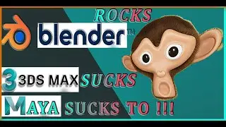 BLENDER ROCKS, 3ds and MAYA SUCKS!!!!