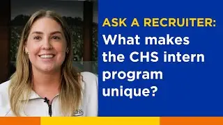 What makes the CHS intern program unique?