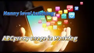 ABCproxy covers 200 million real residential ip around the world, ABCproxy in Maskfog tutorial
