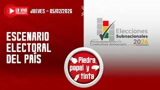 ESCENARIO ELECTORAL DEL PAÍS - piedra, papel y tinta 05-02-26