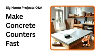 DIY Concrete Countertops and Furniture Made Easy