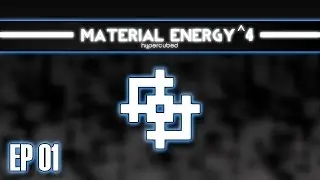 Material Energy^4 - EP1 - Стартанули!