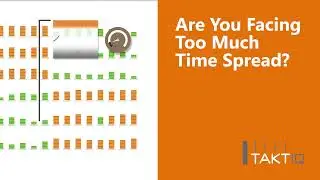 Reduce Time Spread  - TAKTIQ AssemblySuite&trade; Line Balancing