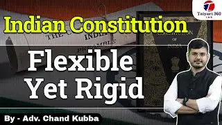 Flexible Constitution With Rigid Provisions | Types of Majorities Required to Amend The Constitution