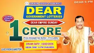 DEAR LOTTERY LIVE DRAW 6PM TODAY 15.02.2026 | SIKKIM STATE GOVERNMENT LOTTERY LIVE