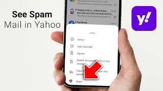 How to See Spam mail in Yahoo from Your Phone