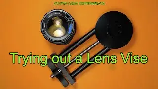 Trying out the Lens Vise tool. (Filter repair)(S.L.E.).