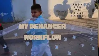 My Dehancer Editing Process: Shaping the 