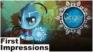 GINGER: BEYOND THE CRYSTAL | First Impressions